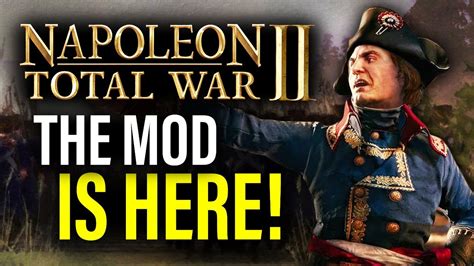 NAPOLEONIC TOTAL WAR 3: THE MOD WE DESERVE IS .